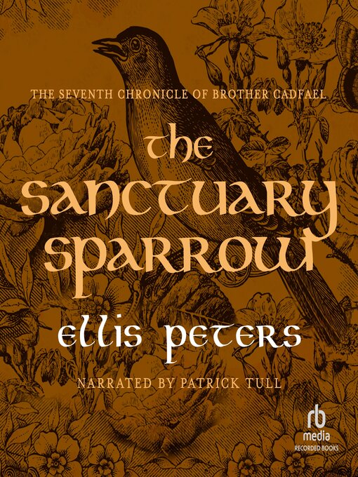 Title details for The Sanctuary Sparrow by Ellis Peters - Available